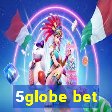 5globe bet