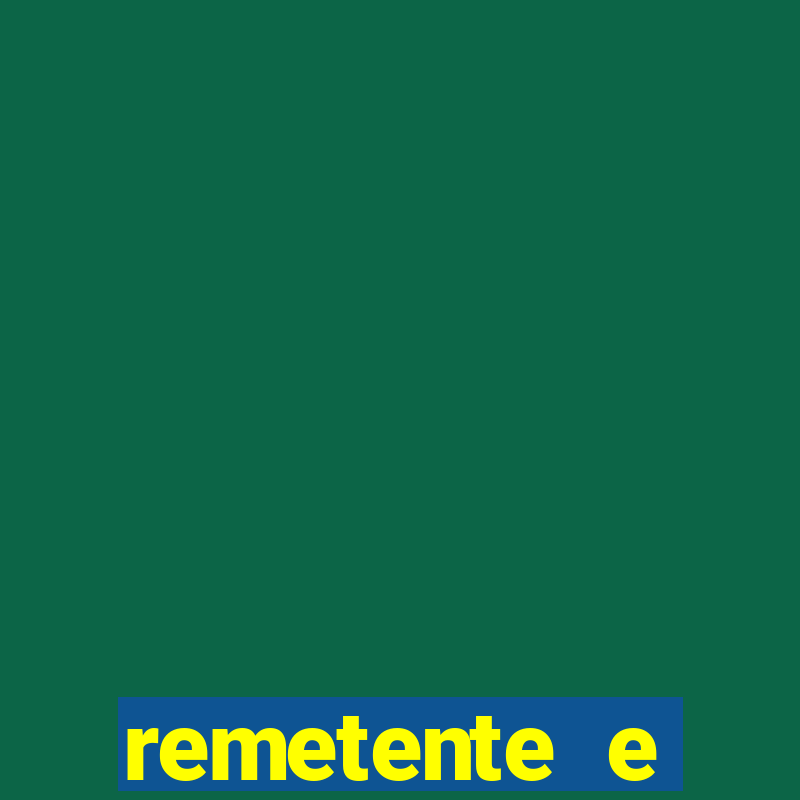 remetente e destinatário modelo