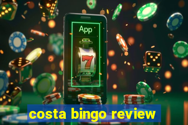 costa bingo review