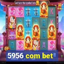 5956 com bet