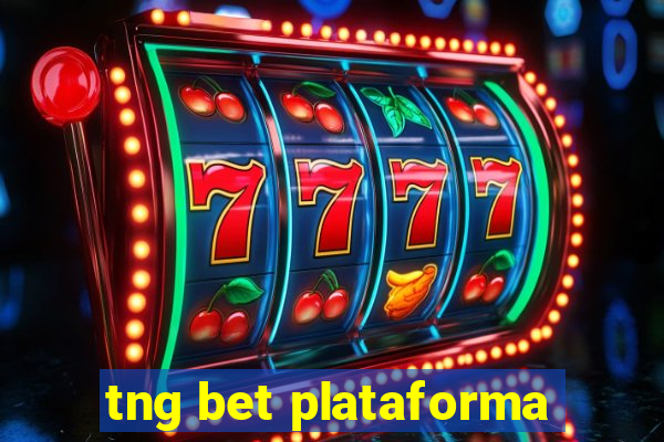 tng bet plataforma