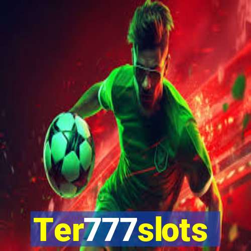 Ter777slots