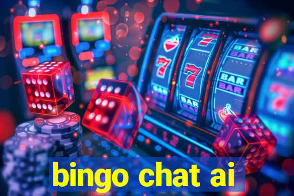 bingo chat ai