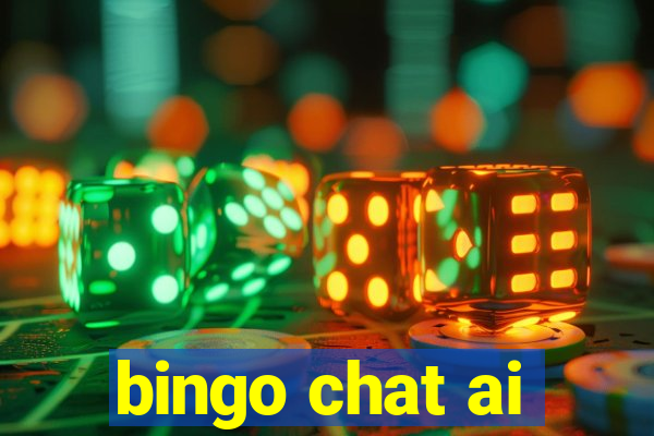 bingo chat ai