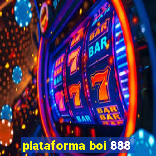 plataforma boi 888