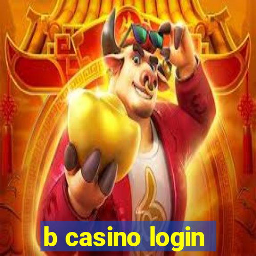 b casino login