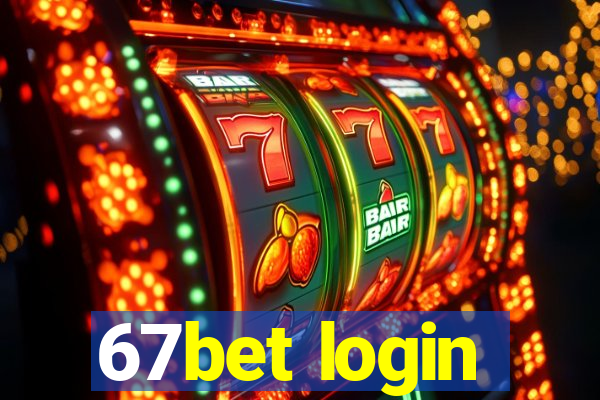 67bet login