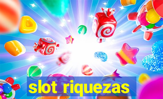 slot riquezas