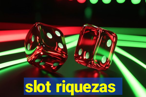 slot riquezas