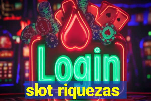 slot riquezas