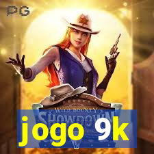 jogo 9k