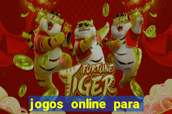 jogos online para ganhar dinheiro