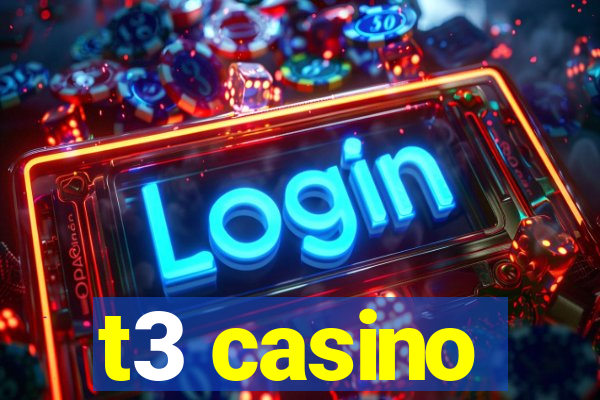 t3 casino