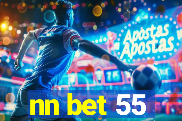 nn bet 55