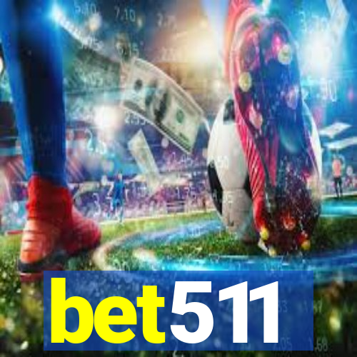 bet511