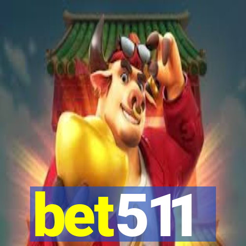 bet511