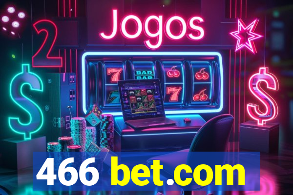 466 bet.com