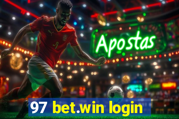 97 bet.win login