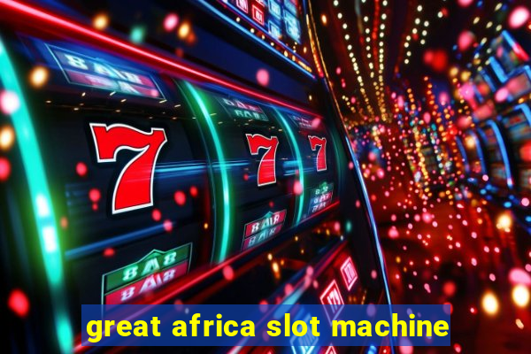 great africa slot machine