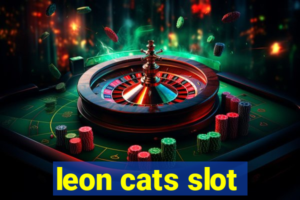 leon cats slot