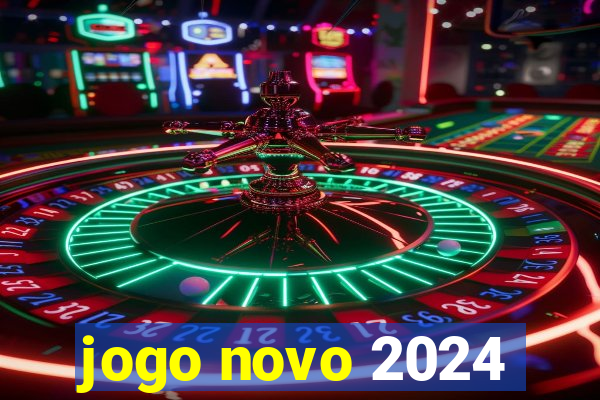 jogo novo 2024