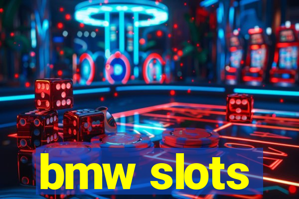 bmw slots