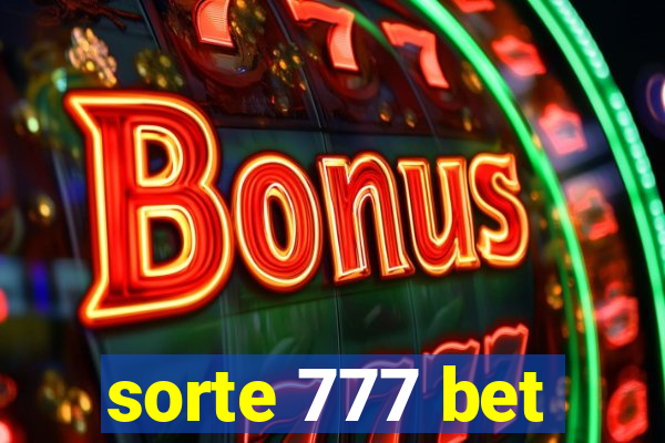 sorte 777 bet