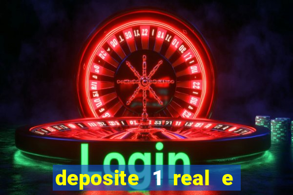 deposite 1 real e ganhe 10 vai de bet