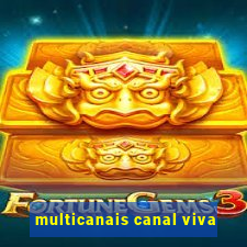 multicanais canal viva