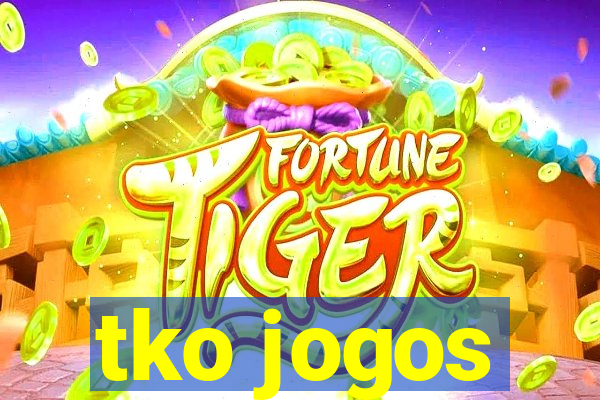 tko jogos