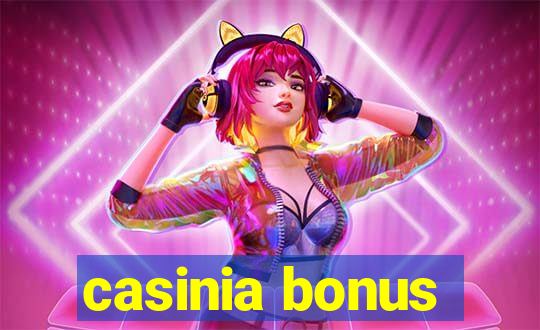 casinia bonus