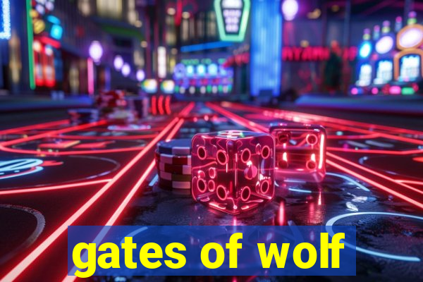 gates of wolf