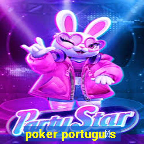 poker portugu锚s