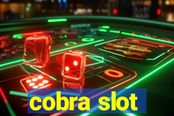 cobra slot