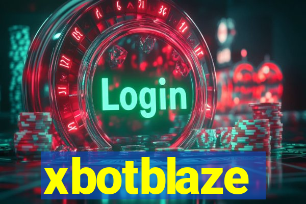 xbotblaze