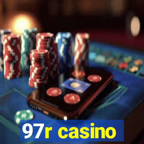 97r casino