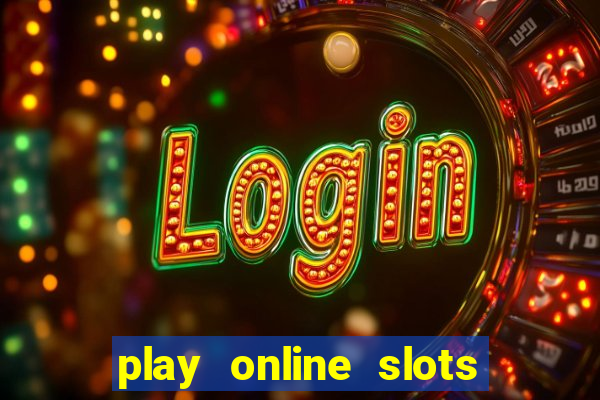 play online slots with real money