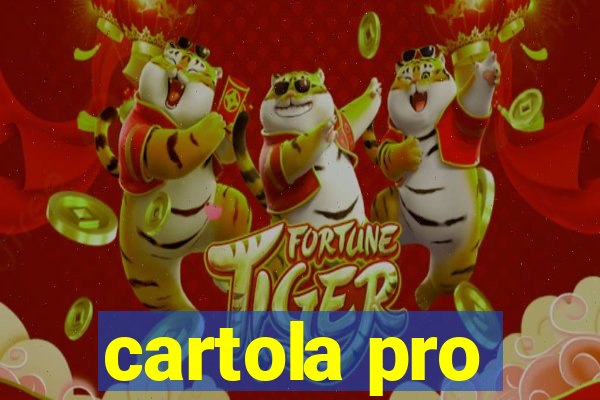 cartola pro