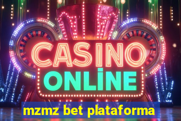 mzmz bet plataforma