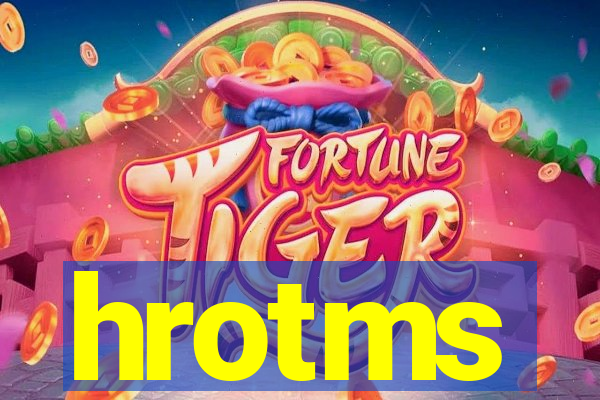 hrotms