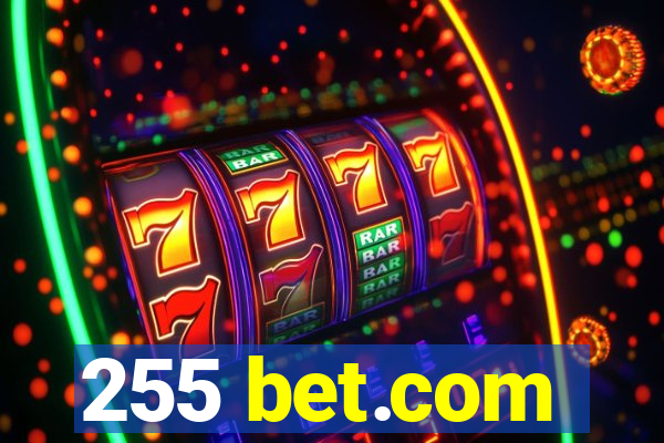 255 bet.com