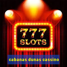 cabanas dunas cassino