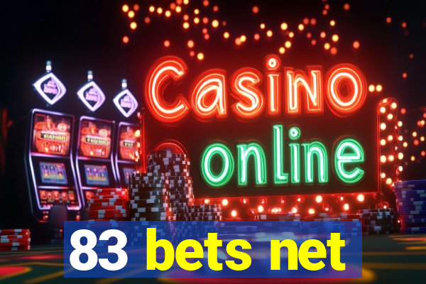 83 bets net