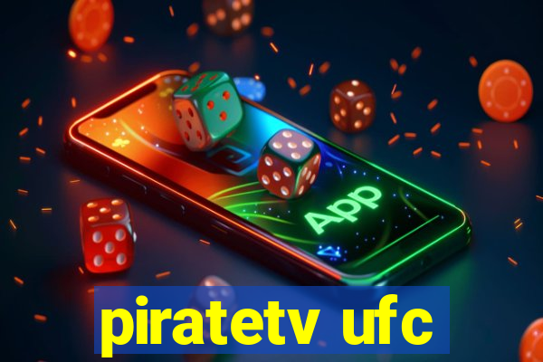 piratetv ufc