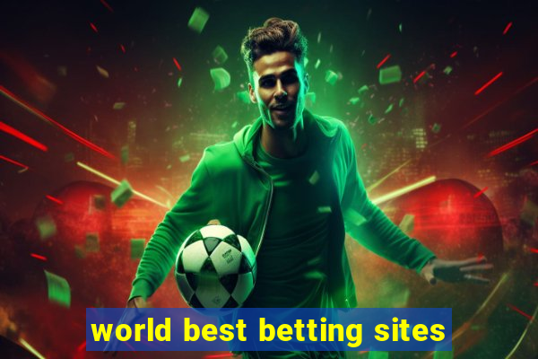 world best betting sites