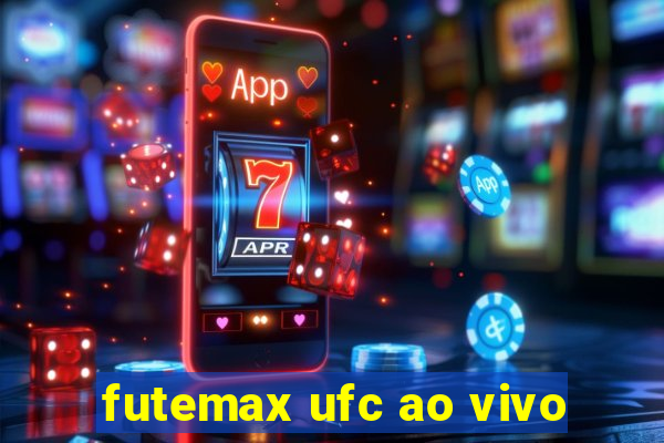 futemax ufc ao vivo