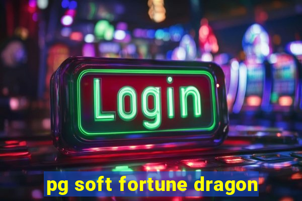 pg soft fortune dragon