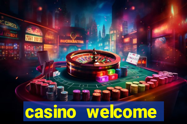 casino welcome bonus no deposit