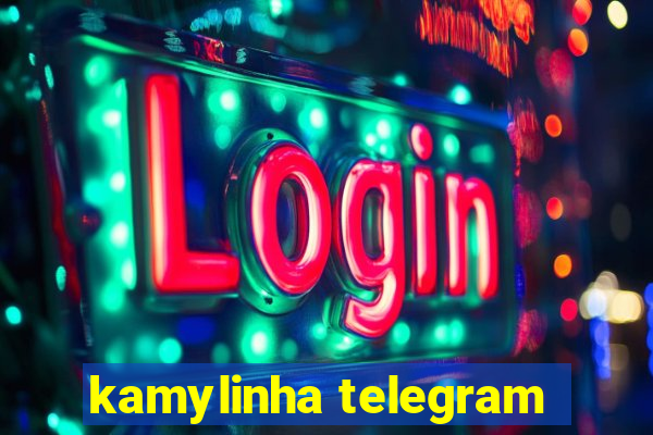 kamylinha telegram