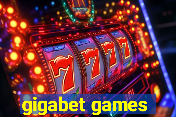 gigabet games